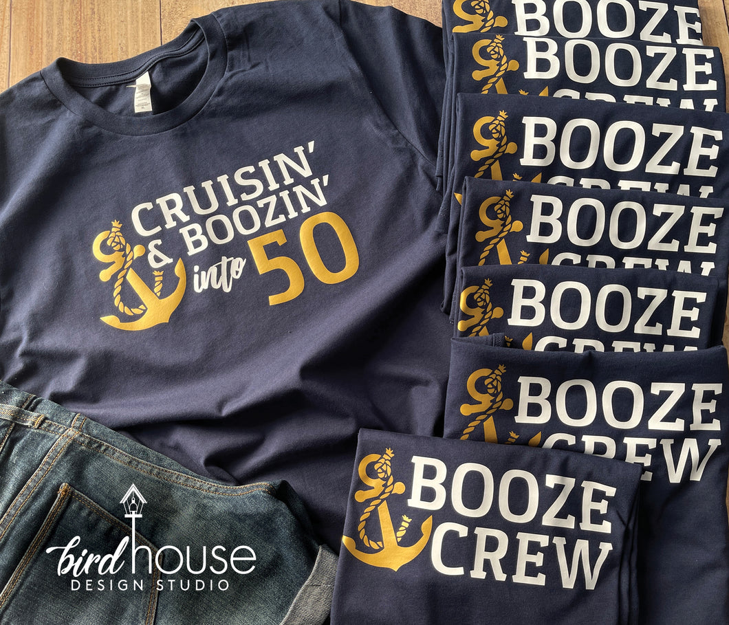 Cruisin & Boozin Birthday Crew Matching Group Cruise Shirts, ANY AGE or TEXT, Funny graphic tees for cruising, friends family girls trip