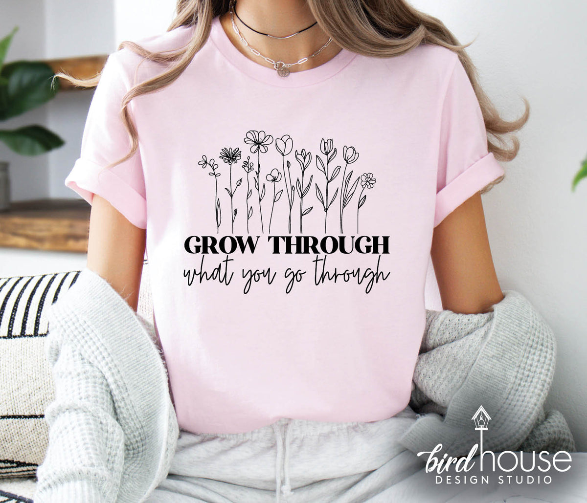 Womens Woman Positive Grow Through What You Go Through T Shirt Womens Woman Positive Grow Through What You Go Through T Shirt