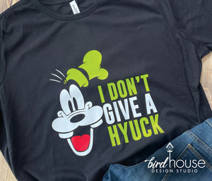 I Don't Give a Hyuck Shirt