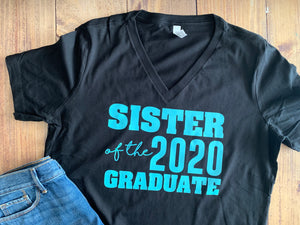 Mom of the Graduate, Dad, Sister, Class of 2020, Any Family, Cute Graduate Shirt Any Color