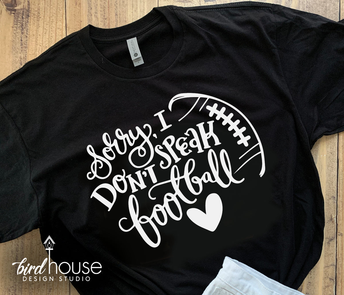 Don't even Know who is playing Shirt, funny Super Bowl Football T-Shir –  Birdhouse Design Studio, LLC