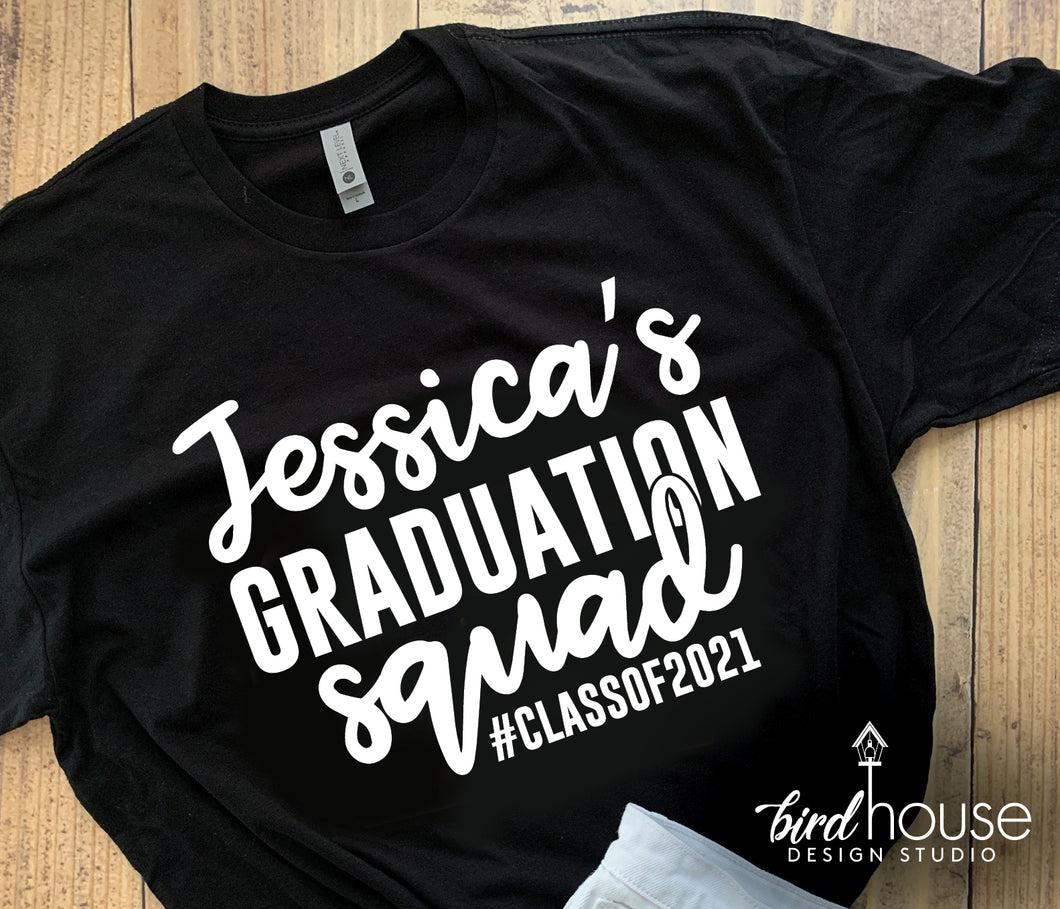 Graduation Squad Shirt, Personalized, 1 Color, High School Middle