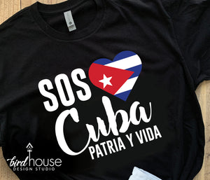 #SOSCuba, Cuban Love Patria y Vida Shirt, SOS Cuba, Cuban Flag, Freedom Libertad