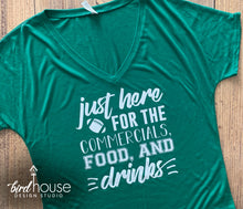 Load image into Gallery viewer, Just Here for the Commercials food &amp; Drinks Football Shirt