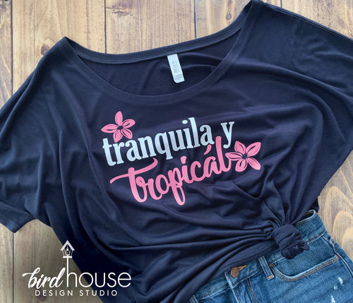tranquila y tropical cute shirts for beach and summer and moms