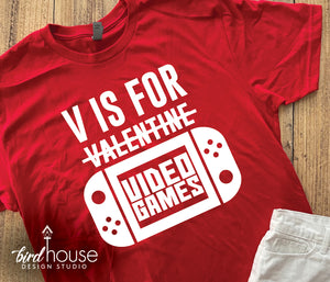 V is for Video Games, Cute Valentine's Day Shirt, Cute Shirts for Boys, gamers funny tee, Nintendo Switch