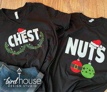 Load image into Gallery viewer, Chest Nuts Xmas Shirt, Funny Matching Couples Pjs graphic tee for Christmas party, His and Hers, Chestnuts, boobs, hubby wifeys shirts