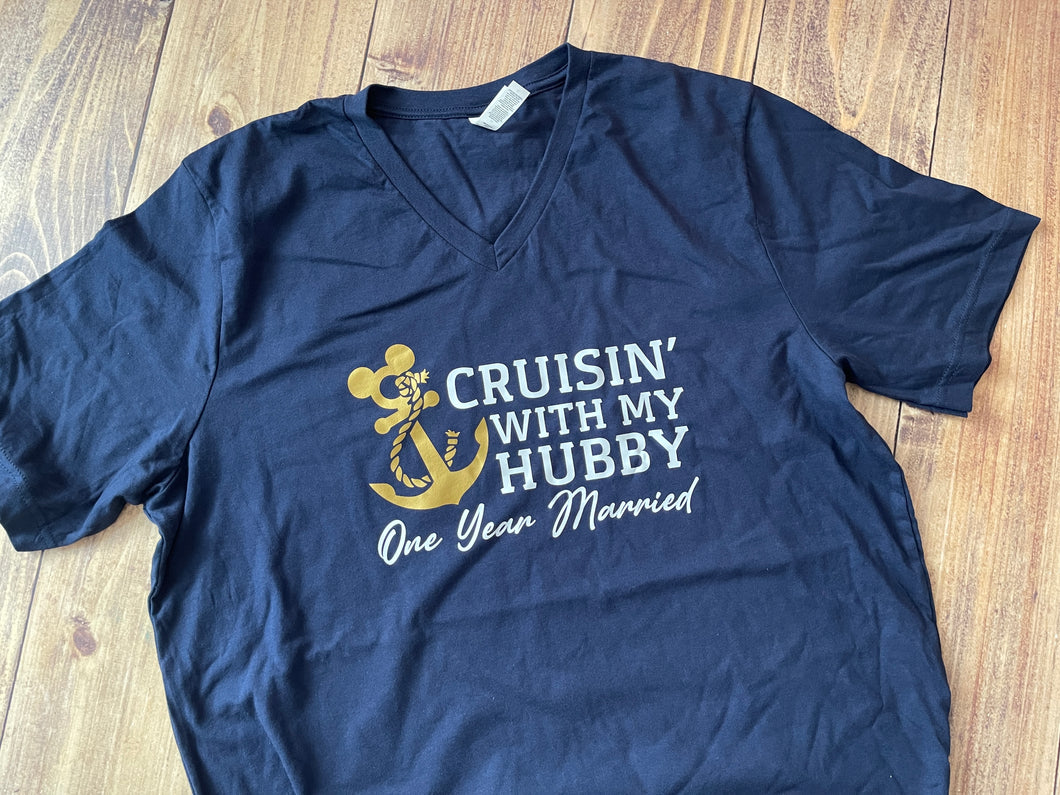 Cruisin with my Hubby - One Year Married Shirt - Ready to Ship