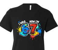 I was 6 now I'm 7 Birthday Shirt