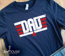 Load image into Gallery viewer, Daddy Top Dad Gun Shirt, Personalized with Any Name, Abuelo, Grandpa, Pops, Cute gift for fathers day