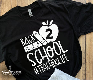 Back 2 School Shirt, Teacher Graphic Tee, Appreciation Gift, First day of school