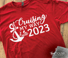 Load image into Gallery viewer, Cruising my way into 2024 New Years Cruise Shirt