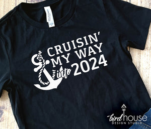 Cruising my way into 2024 Cruise Shirt, Cruising Personalize Custom Any Year or Age Cruising Birthday New Year, anniversary, new years eve cruise, hello 2024