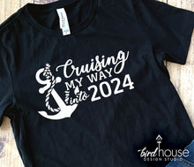 Load image into Gallery viewer, Cruising my way into 2024 New Years Cruise Shirt