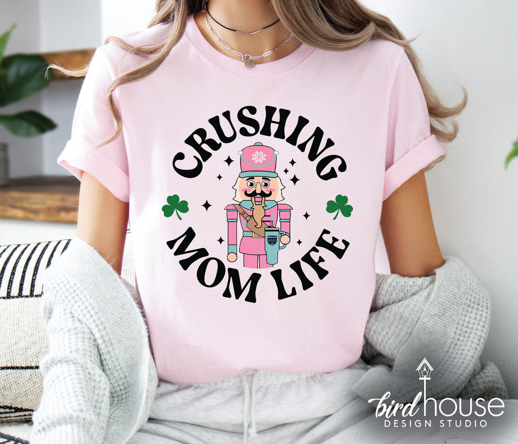 Crushing Mom Life Shirt (Moms Club)