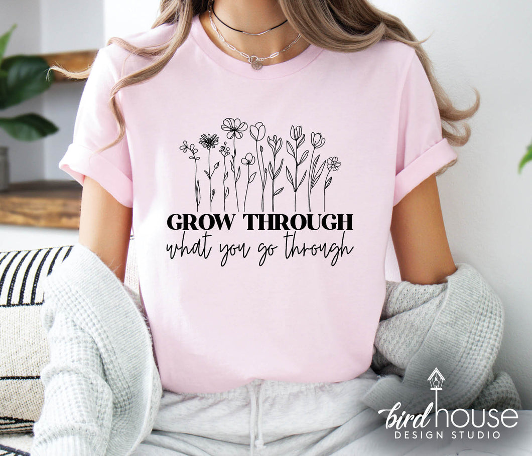 grow through what you go through graphic tee shirt mental health counselors and therapists awareness