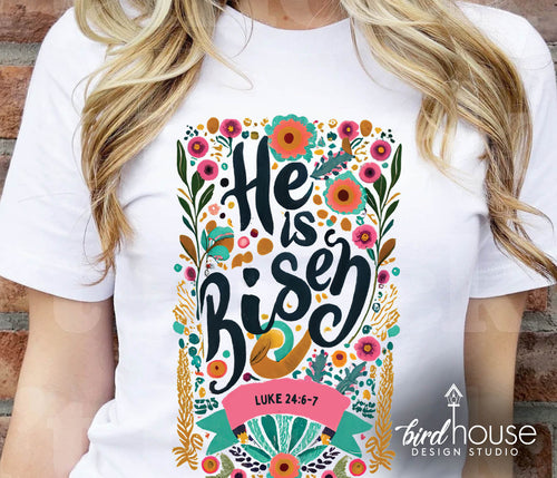 he is risen pretty floral religious handdrawn jesus easter graphic tee shirt