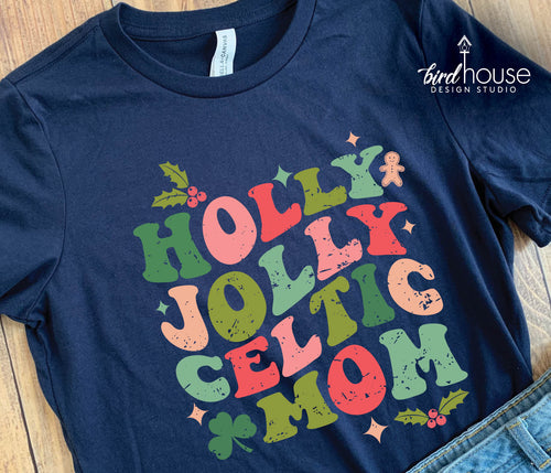 Holly Jolly Celtic Mom Shirt