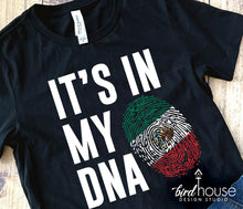 Load image into Gallery viewer, its in my dna fingerprint hispanic heritage graphic tee shirt, mexico, mexican