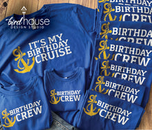Load image into Gallery viewer, It&#39;s My Birthday Cruise Group Tees, Birthday Crew Matching Shirt, Cruising my way into Any Age Birthday Party Trip Personalized graphic tee 