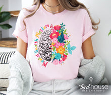 Load image into Gallery viewer, mental health matters brain with flowers, pretty graphic tee shirt for mental health counselors, Therapist, floral, neurodivergent
