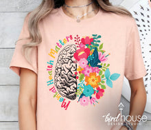 Load image into Gallery viewer, Mental Health Matters Floral Shirt