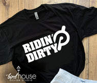 Ridin Dirty Spinning Workout Shirt