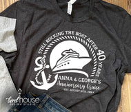 Still Rocking the Boat 40 Years Anniversary Cruise Group Shirt Funny Custom Text Personalized