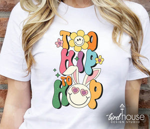 too hip to hop cute smilie face easter graphic tee shirt