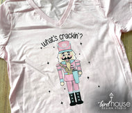 What's Crackin'? Nutcracker Shirt - Ready to Ship