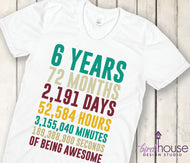 Birthday Shirt, Colorful Counting the Days & Hours of Being Awesome
