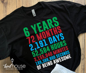 Birthday Shirt, Colorful Counting the Days & Hours of Being Awesome