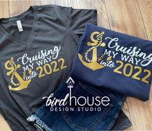 Load image into Gallery viewer, Cruising my way into 2023 Cruise Shirt Cruising Personalize Custom Any Year or Age Cruising Birthday NEW YEAR Two Colors