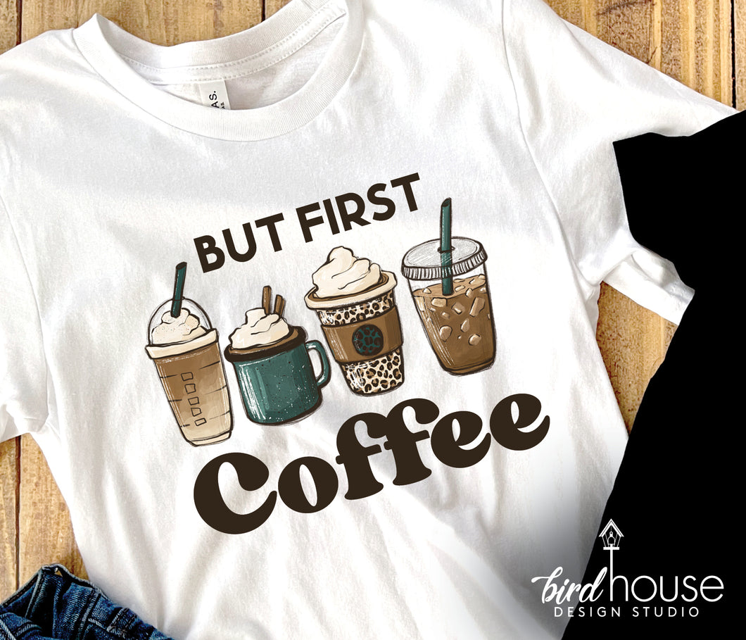 Leopard Print But First Coffee Shirt, Cute Graphic Tee