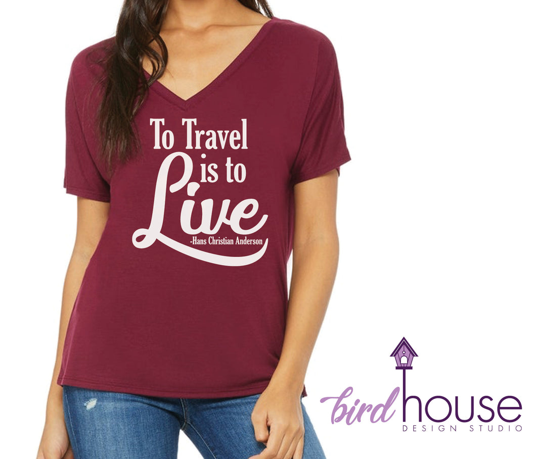 To travel is to live, cute vacation shirts, travel planner