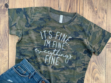 Load image into Gallery viewer, It&#39;s Fine, I&#39;m Fine, Everything&#39;s Fine, Cute Shirt, Stay Home, Shirt