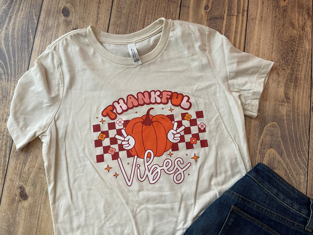 Thankful Vibes Shirt - Ready to Ship