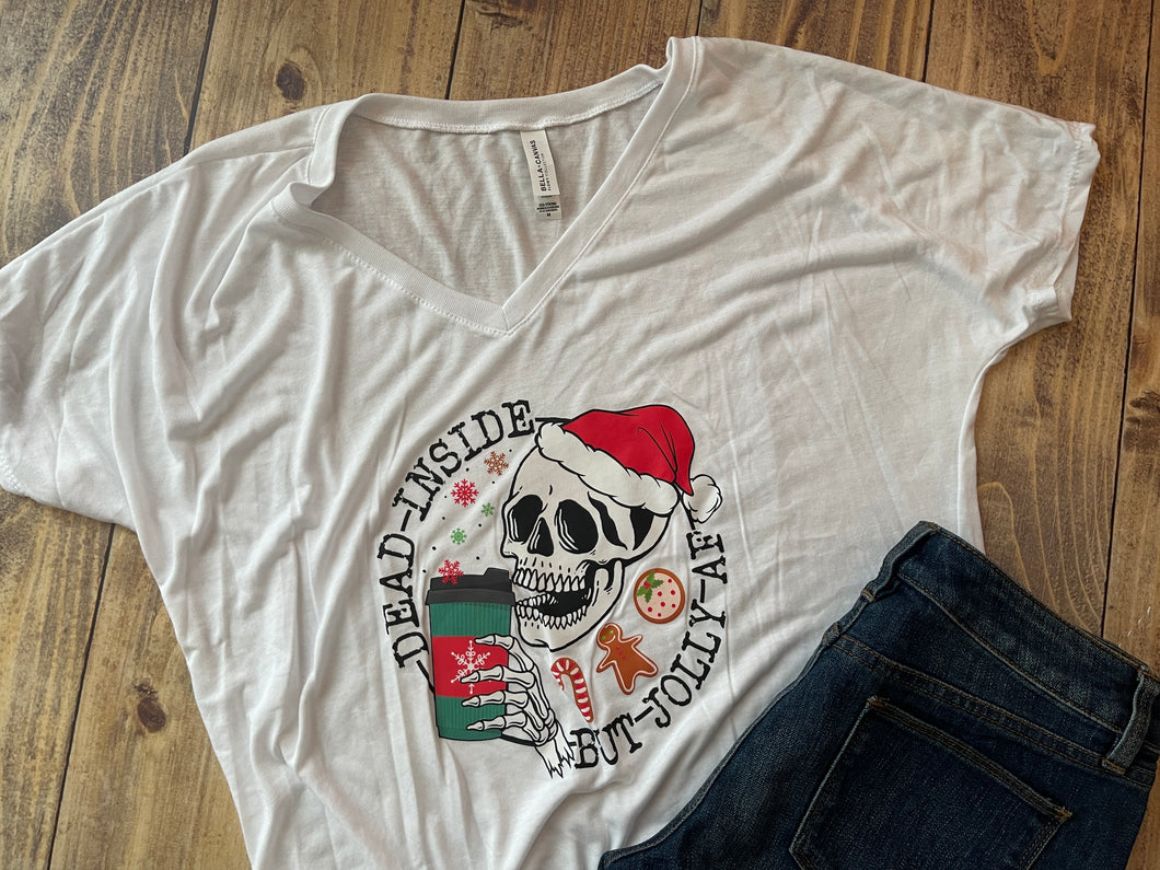 Dead Inside But Jolly AF Christmas Shirt - Ready to Ship