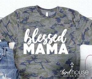 Blessed mama, mom, tia, grandma, abuela, cute mothers day graphic tees, gifts for moms, Custom and personalized gifts