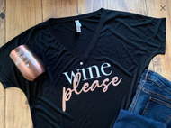 Wine Please, Funny Cute Shirt for moms who need a drink,