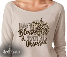 Load image into Gallery viewer, Thankful Blessed &amp; Pumpkin Spice Obsessed Shirt, Cute Animal Print Fall Tee Thanksgiving