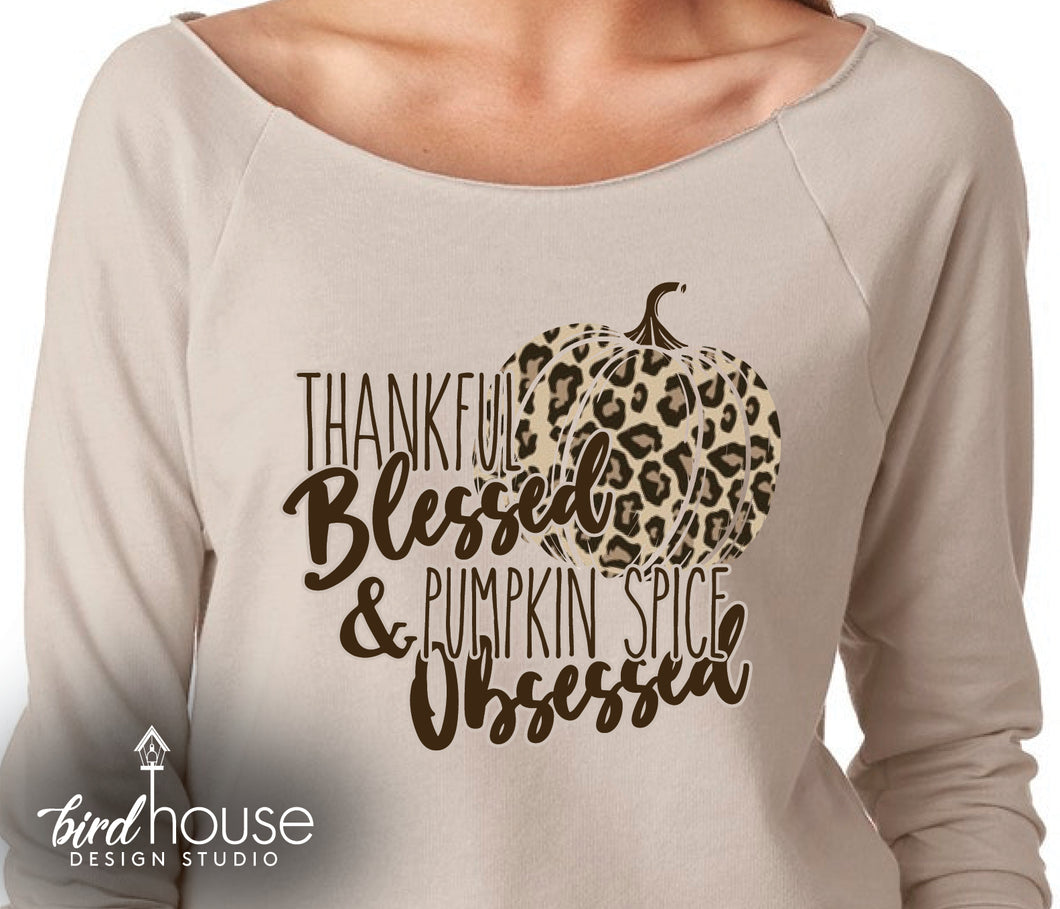 Thankful Blessed & Pumpkin Spice Obsessed Shirt, Cute Animal Print Fall Tee Thanksgiving
