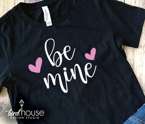 Be Mine Cute Valentines Day Shirt