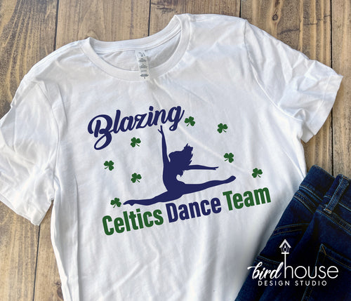 Blazing Celtics Dance Team Shirt