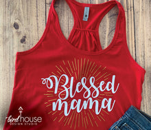 Load image into Gallery viewer, Blessed Mama Shirt