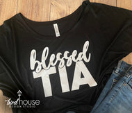 Blessed Tia, Mom, Mama, Abuela Grandma, ANY NAME, Cute Mothers day gift