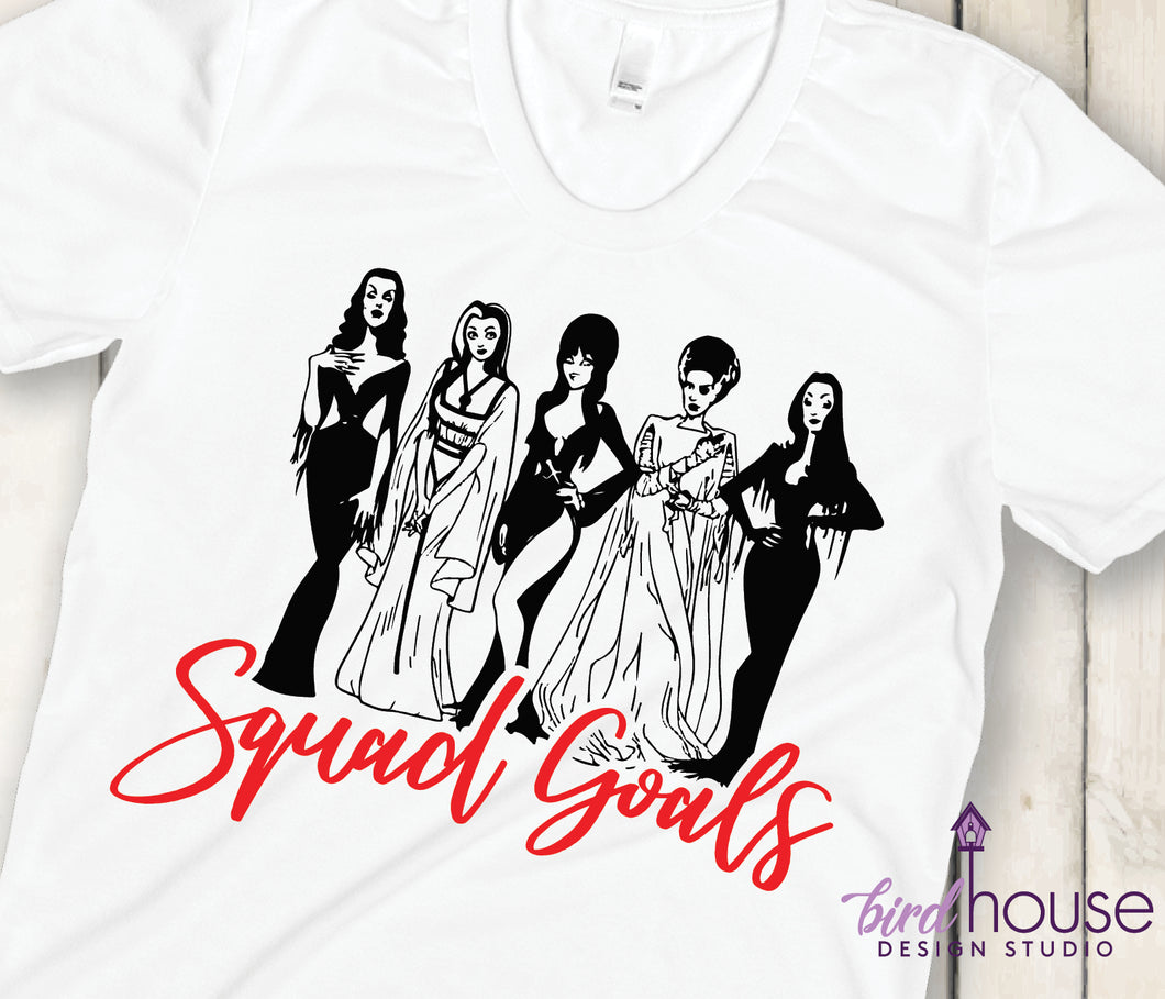 Squad Goals Shirt, Bride of Frankentstein, Morticia Adams, Elvira, Halloween Horror Nights Tees
