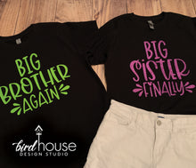 Load image into Gallery viewer, Big Brother Again Finally, Cute Pregnancy Announcement Shirt, Custom Any Text or Color