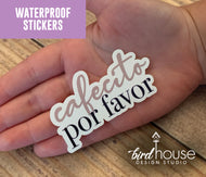 Cafecito Porfavor, Coffee Please Spanish Waterproof Sticker, Water Bottles, Laptop