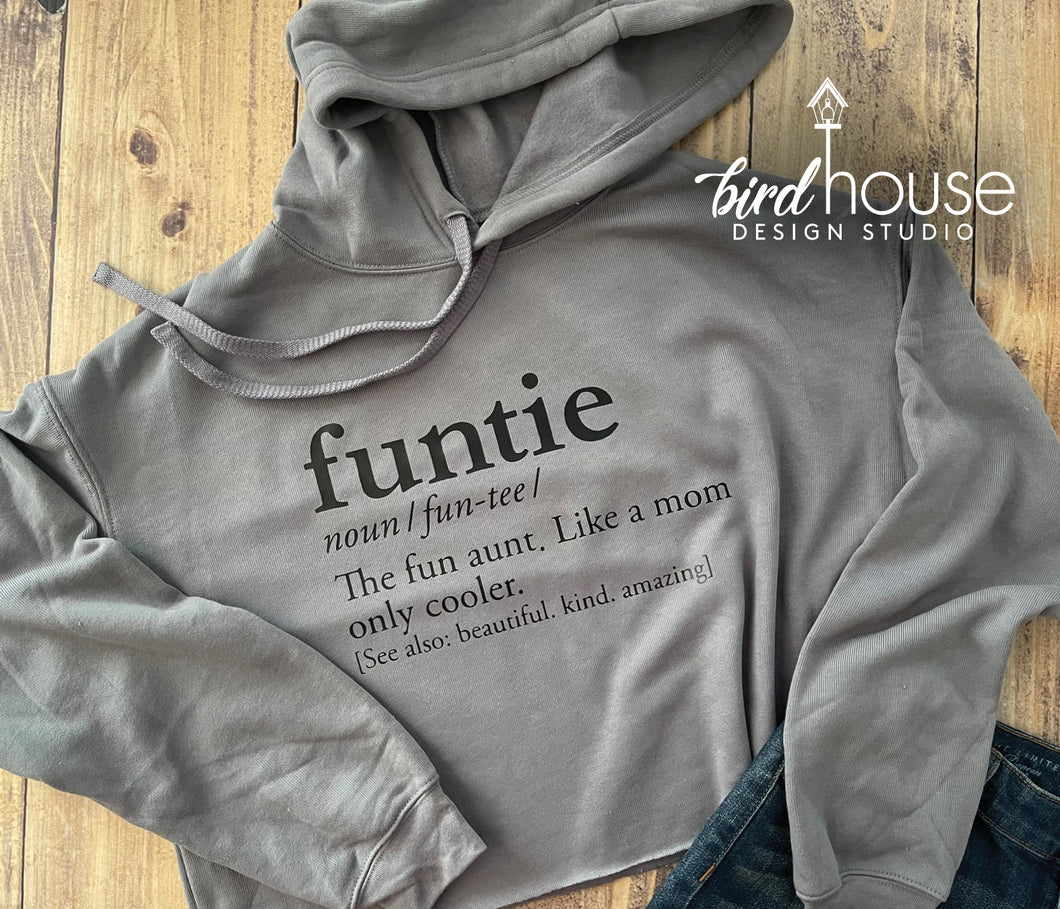 Cropped Hoodie upgrade Funtie Cute AUnt Gift for mothers day